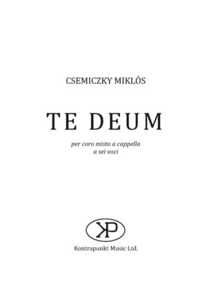 Miklós Csemiczky: Te Deum