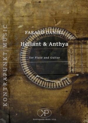 Faragó Daniel: Heliant and Anthya