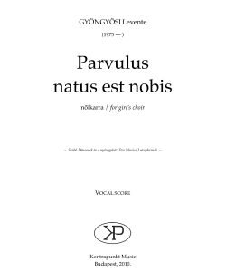 Levente Gyöngyösi: Parvulus natus est nobis
