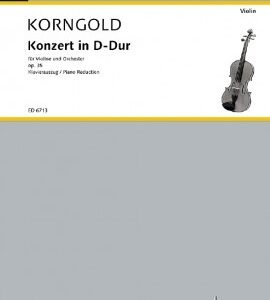 Korngold: Concerto in D major Op.35