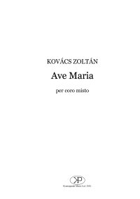 Zoltán Kovács: Ave Maria