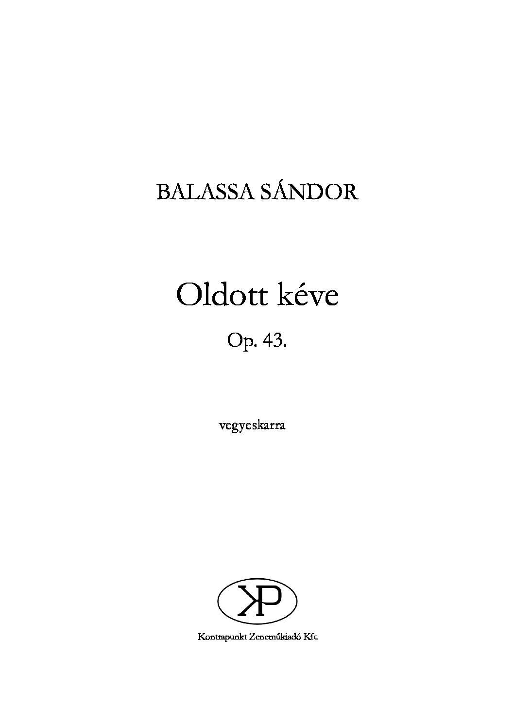 Sándor Balassa: Oldott kéve Op.43.