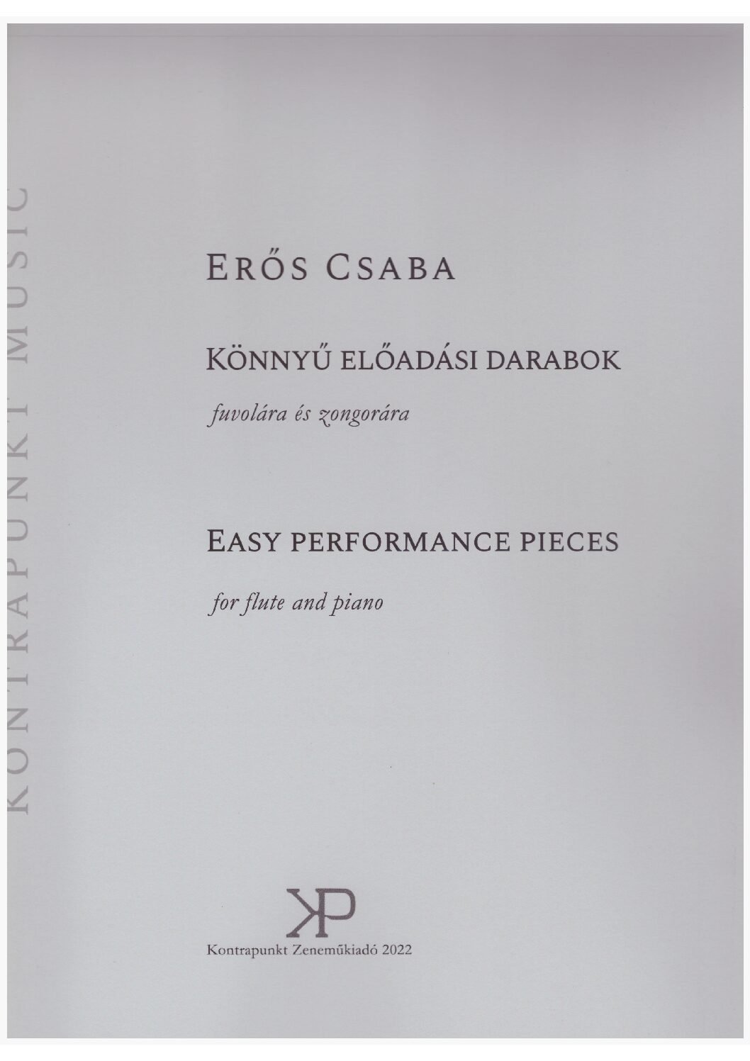 Csaba Erős: Easy performance pieces for flute and piano