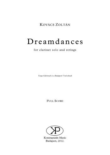 Zoltán Kovács: Dream Dances – orchestral materials