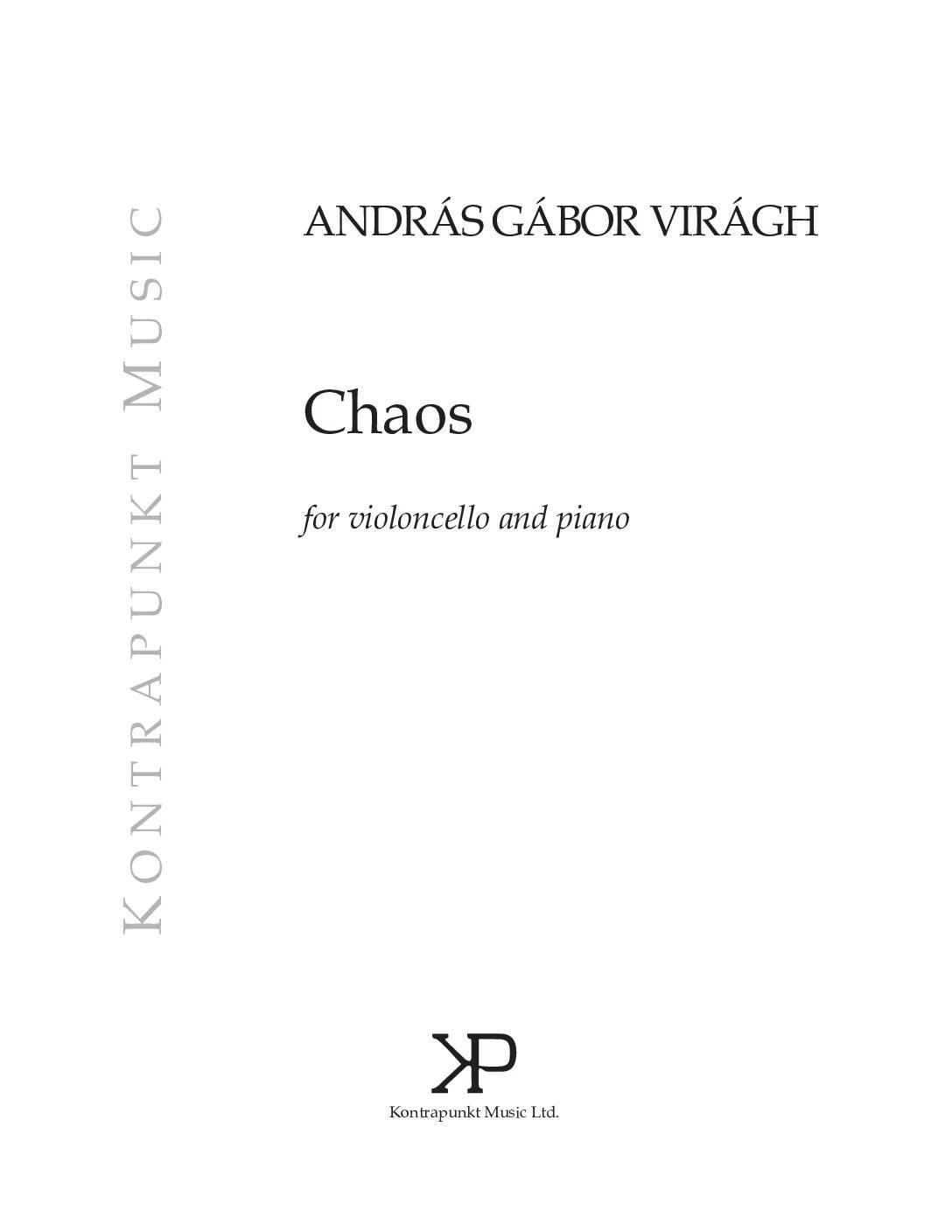 Virágh András Gábor: Chaos – for violoncello and piano
