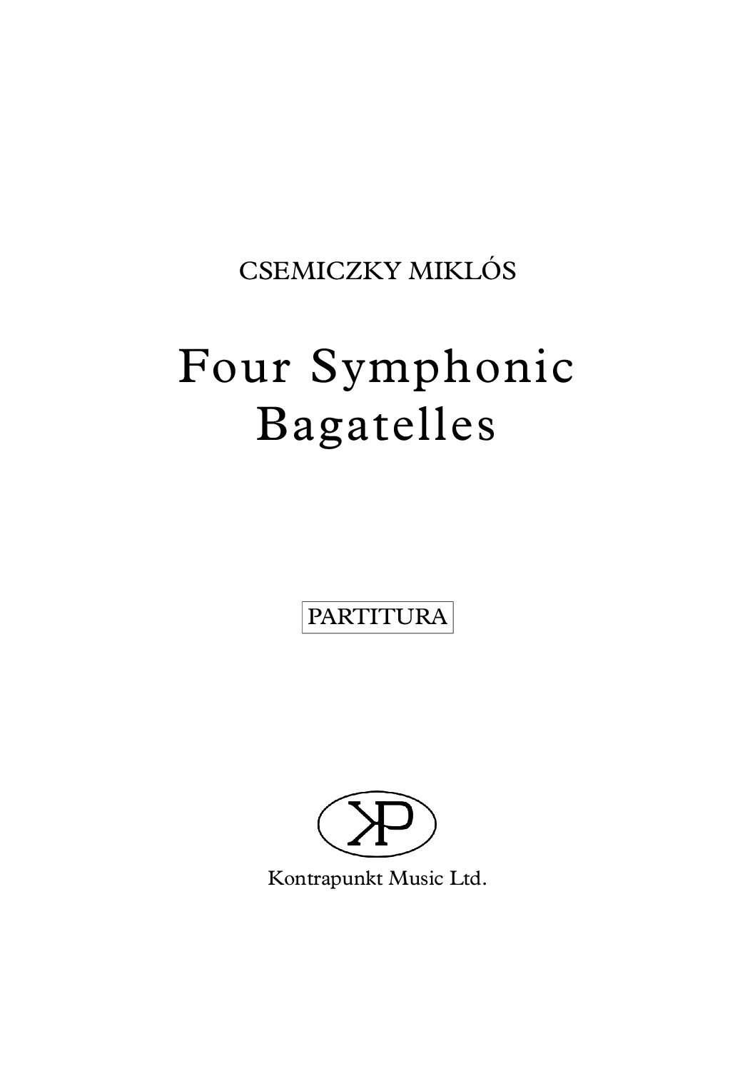 Csemiczky Miklós: Four Symphonic Bagatelles