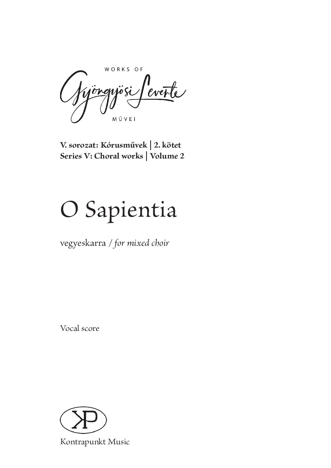 Gyöngyösi Levente: O sapientia