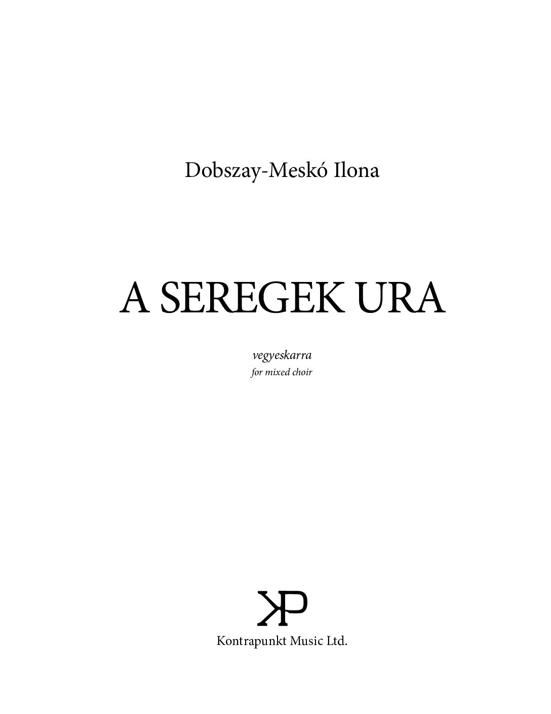 Dobszay-Meskó Ilona: A seregek Ura