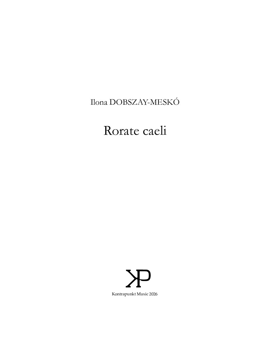 Dobszay-Meskó Ilona Rorate caeli